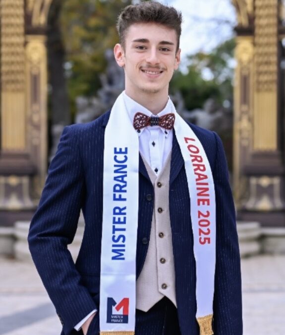 Mister France – Lorraine 2025 Son combat contre les violences sexuelles et sexistes